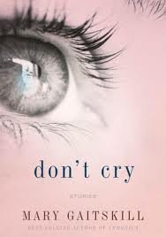 Don't Cry 1st Edition Hardcover Novel - Emotional Coming-of-Age Story for Book Lovers & Collectors | Perfect for Reading Nooks, Book Clubs & Gifts