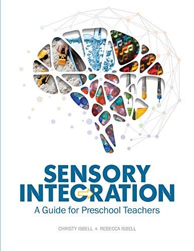 Sensory Integration Guide for Preschool Teachers - Classroom Activities