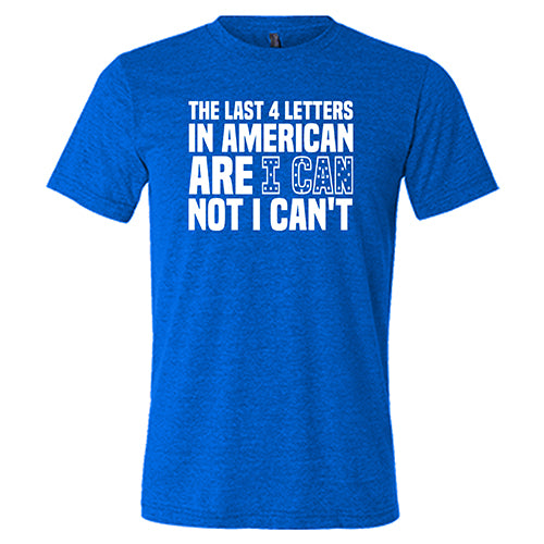 Unisex 'I Can Not I Can't' Funny American Flag T-Shirt - Patriotic Slogan Tee for Men & Women - Perfect for 4th of July, BBQ Parties & Casual Wear