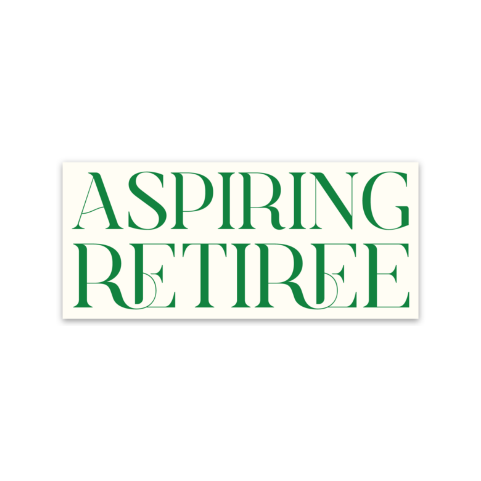 Funny Aspiring Retiree Sticker - Motivational Vinyl Decal for Laptops, Water Bottles & Office Decor - Perfect Gift for Retirement Planning