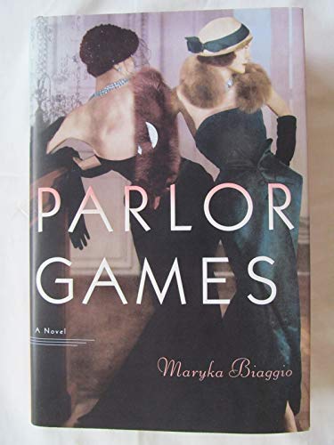 Parlor Games: A Novel - Engaging Historical Fiction for Book Clubs & Literature Lovers