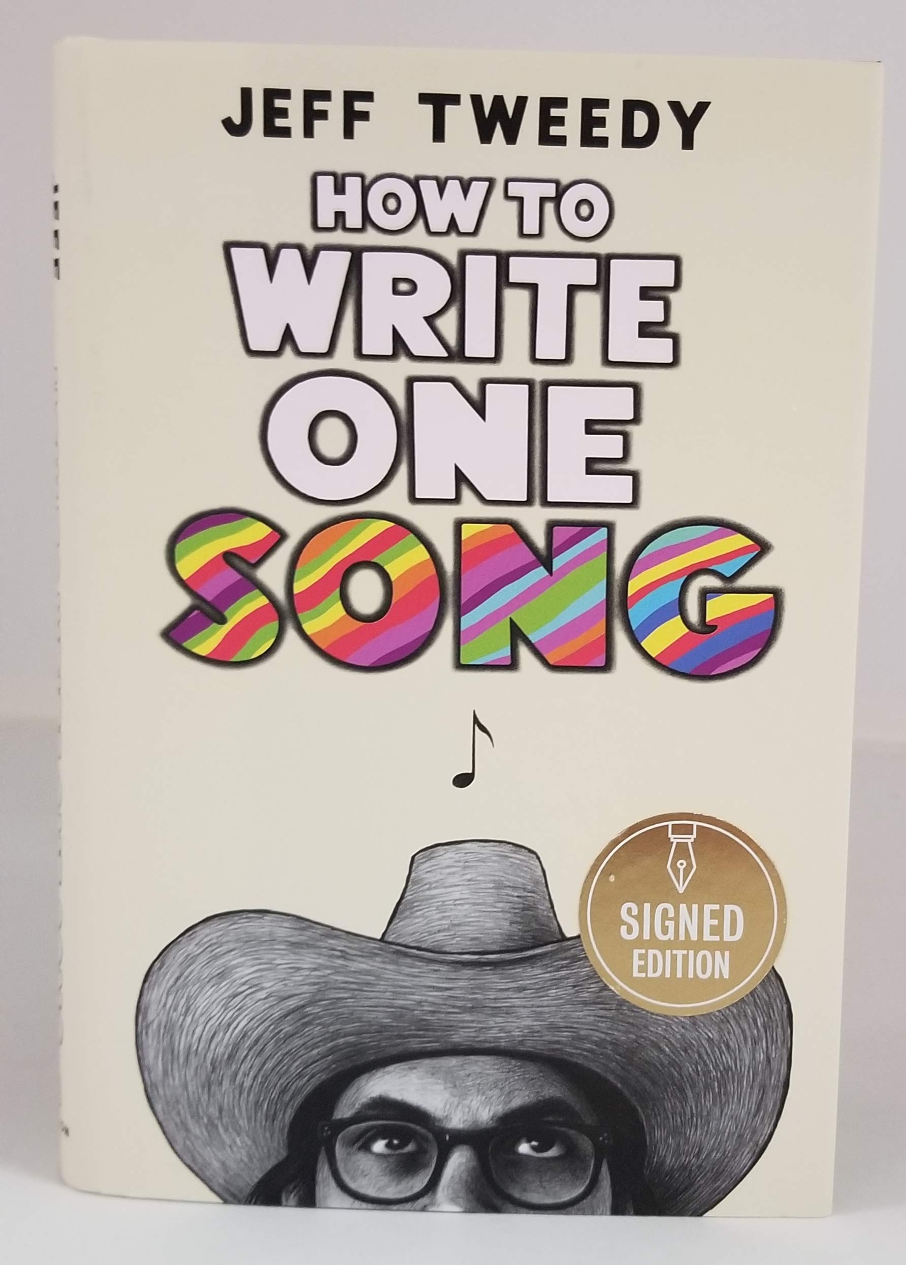 JEFF TWEEDY Signed 'How to Write One Song' Hardcover Book - First Edition Collectible | Music Inspiration & Songwriting Guide for Aspiring Musicians | Perfect Gift for Music Lovers & Creative Writers