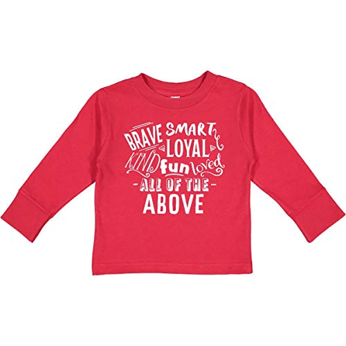 Inktastic Brave Smart Loyal Kind Fun Loved All of Toddler Long Sleeve T-Shirt - Cute Graphic Tee for Boys & Girls - Comfortable Cotton Shirt for Playdates, Preschool & Family Outings