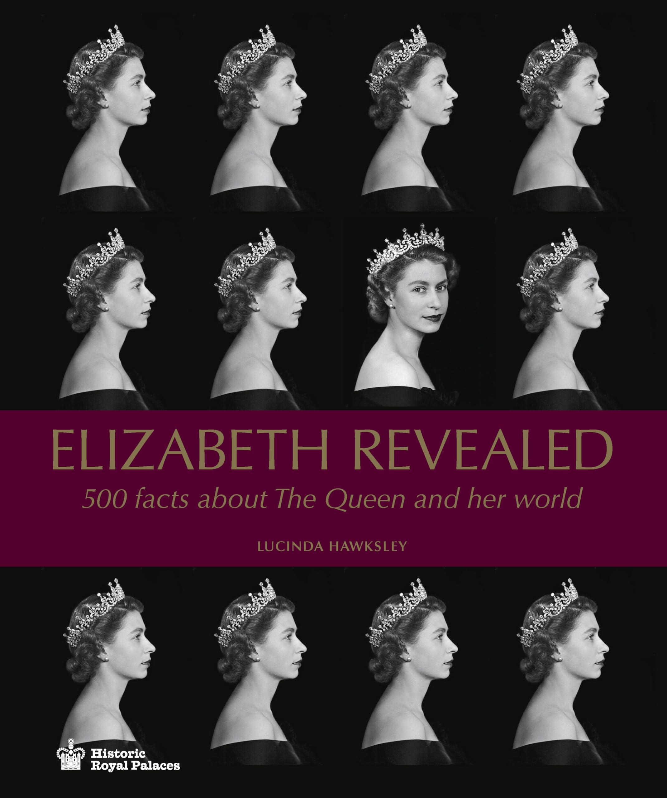 Elizabeth Revealed: 500 Fascinating Facts About Queen Elizabeth II and Her Royal World | Perfect for History Buffs, Royal Family Fans & British Culture Enthusiasts