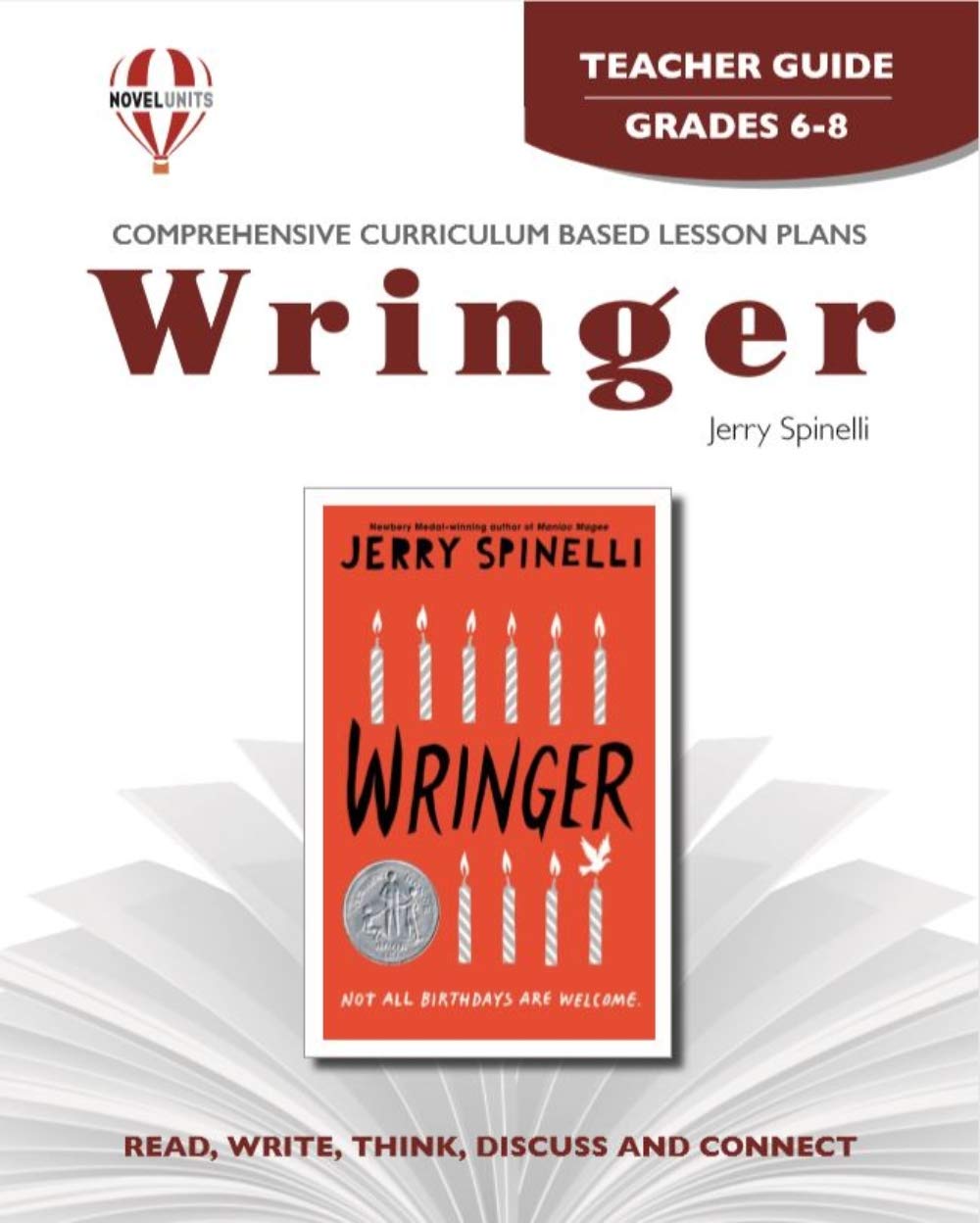 Novel Units Wringer Teacher Guide - Classroom Lesson Plans