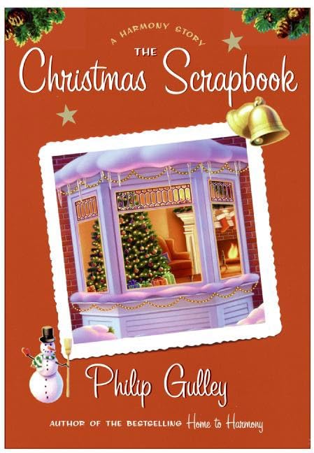 The Christmas Scrapbook: A Heartwarming Harmony Story - Perfect Holiday Gift for Family & Friends | DIY Memory Book for Christmas Traditions & Family Gatherings