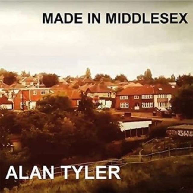Alan Tyler CD - Made In Middlesex (Limited Edition) - Perfect for Music Collectors & Vintage Vinyl Enthusiasts
