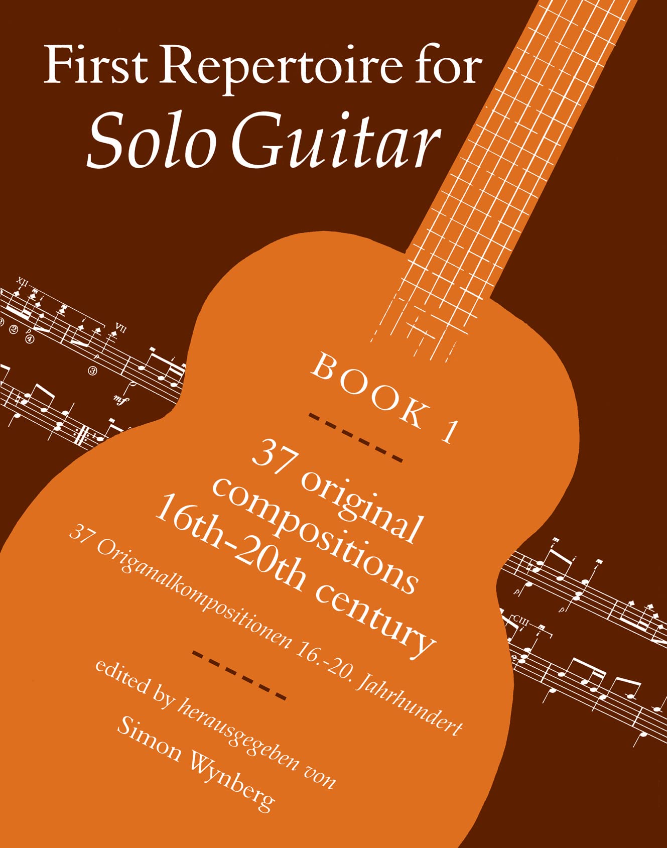 First Repertoire for Solo Guitar Book 1 - Faber Edition | Classical Guitar Sheet Music for Beginners | Perfect for Practice, Performances & Music Lessons