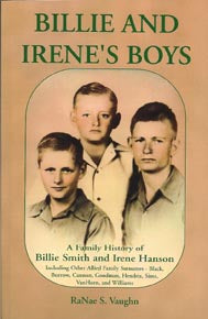 Billie and Irene's Boys: The Smith & Hanson Family History - Perfect for Genealogy Research & Family Reunion Gifts