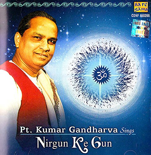 Nirgun Ke Gun (Audio CD) - Spiritual Meditation Music for Relaxation & Yoga - Perfect for Home, Studio & Healing Sessions
