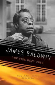 The Fire Next Time by James Baldwin - Powerful Essays on Race & Civil Rights in America | Must-Read for Social Justice & History Enthusiasts
