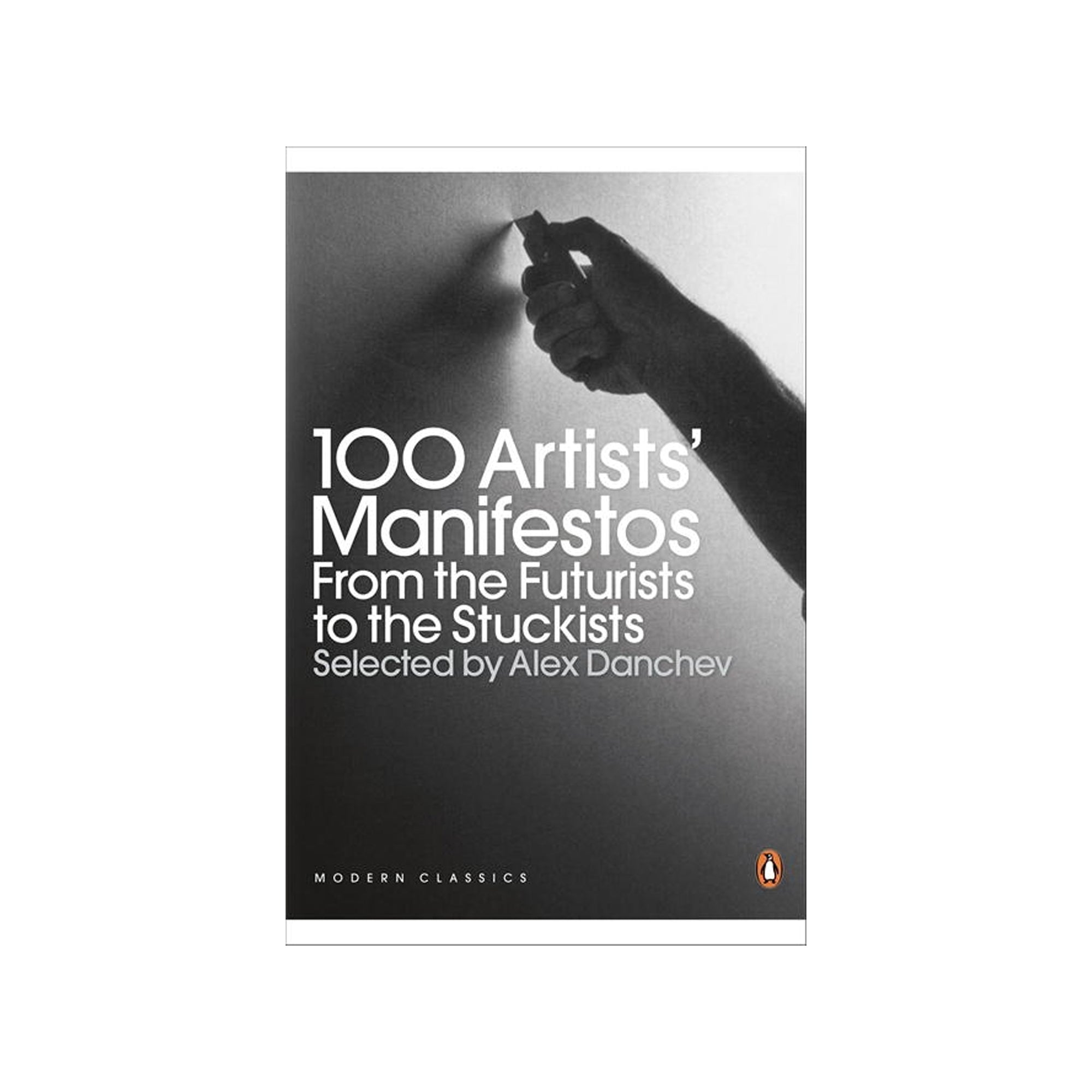 100 Artists' Manifestos - Softcover Book | Inspirational Art Theory & History Collection | Perfect for Art Students, Teachers & Collectors