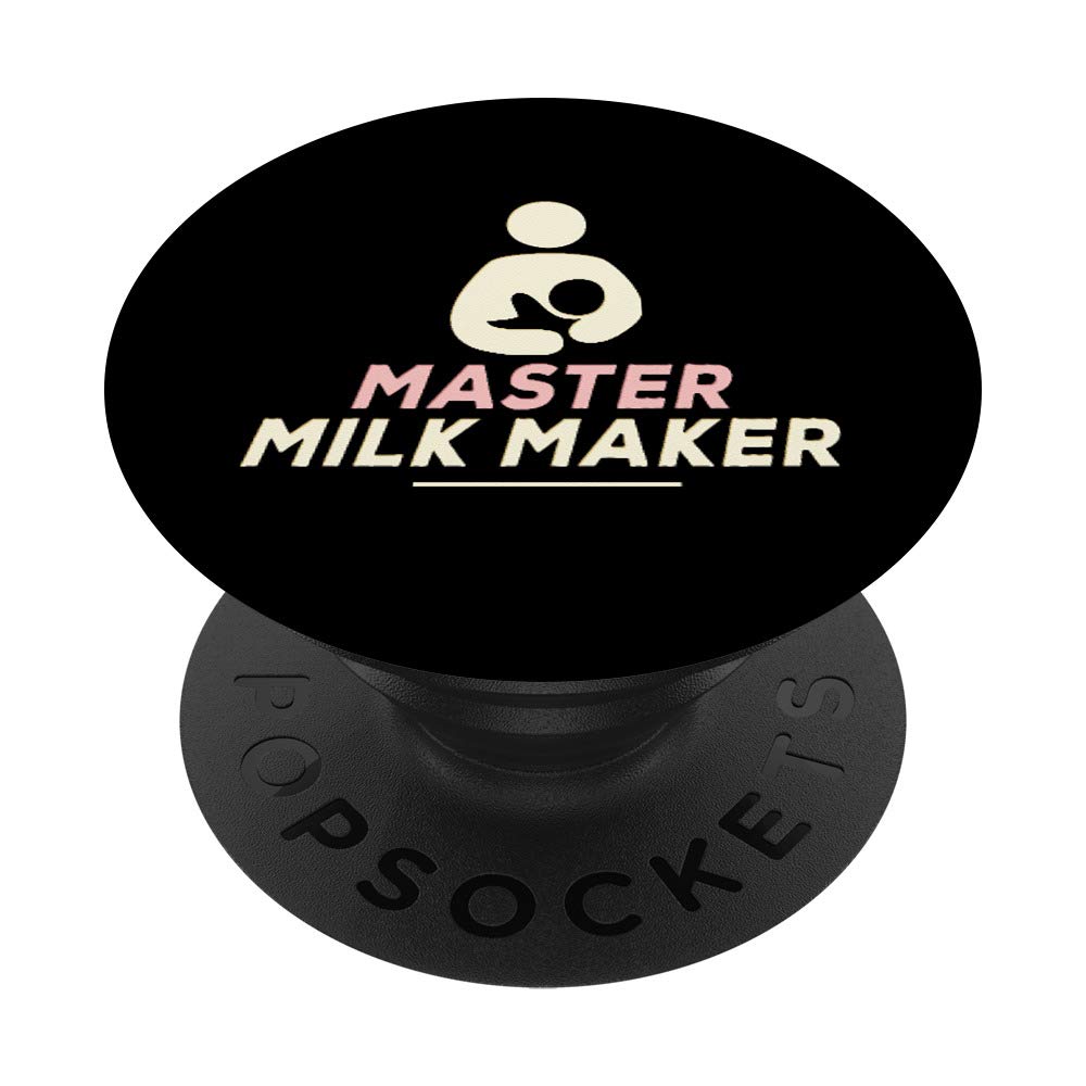 Master Milk Maker Breastfeeding Nursing PopSockets PopGrip - Swappable Phone & Tablet Grip for New Moms | Perfect for Pumping, Nursing & On-the-Go Parenting