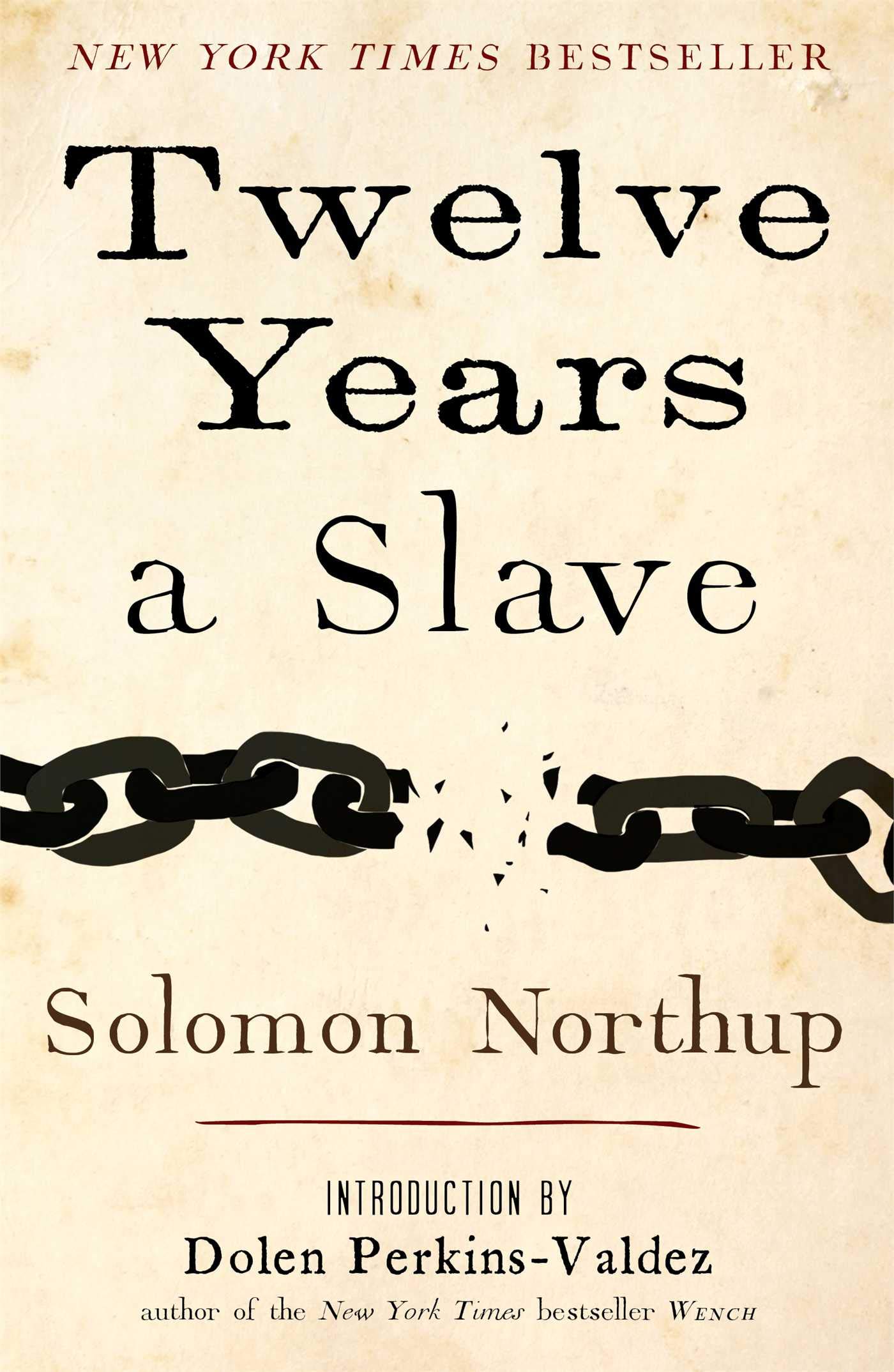 Twelve Years a Slave - Memoir of Solomon Northup - Historical Biography & True Story of American Slavery - Perfect for Book Clubs & History Studies