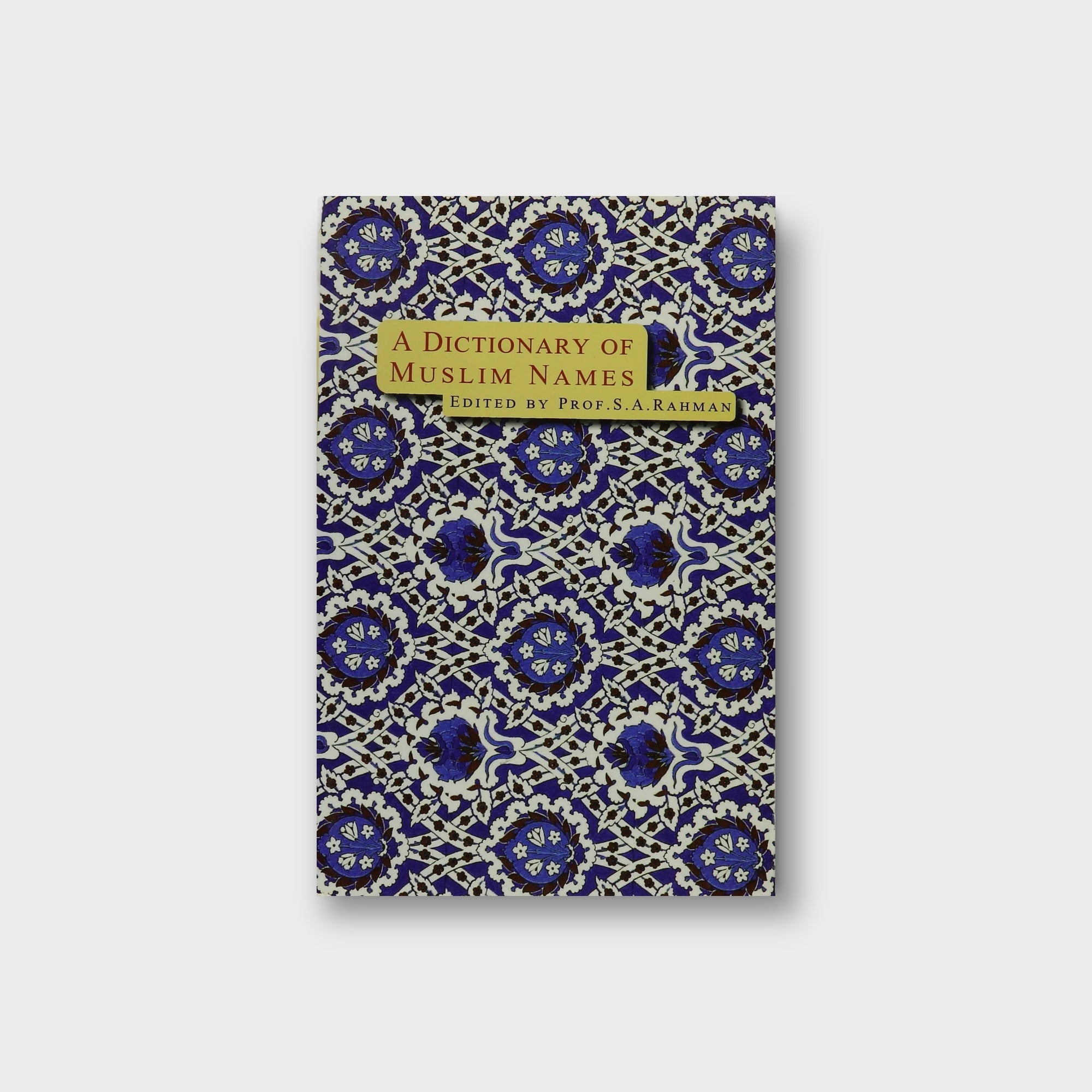 Comprehensive Dictionary of Muslim Names - English & Arabic Edition | Perfect for Baby Naming, Islamic Studies & Cultural Research
