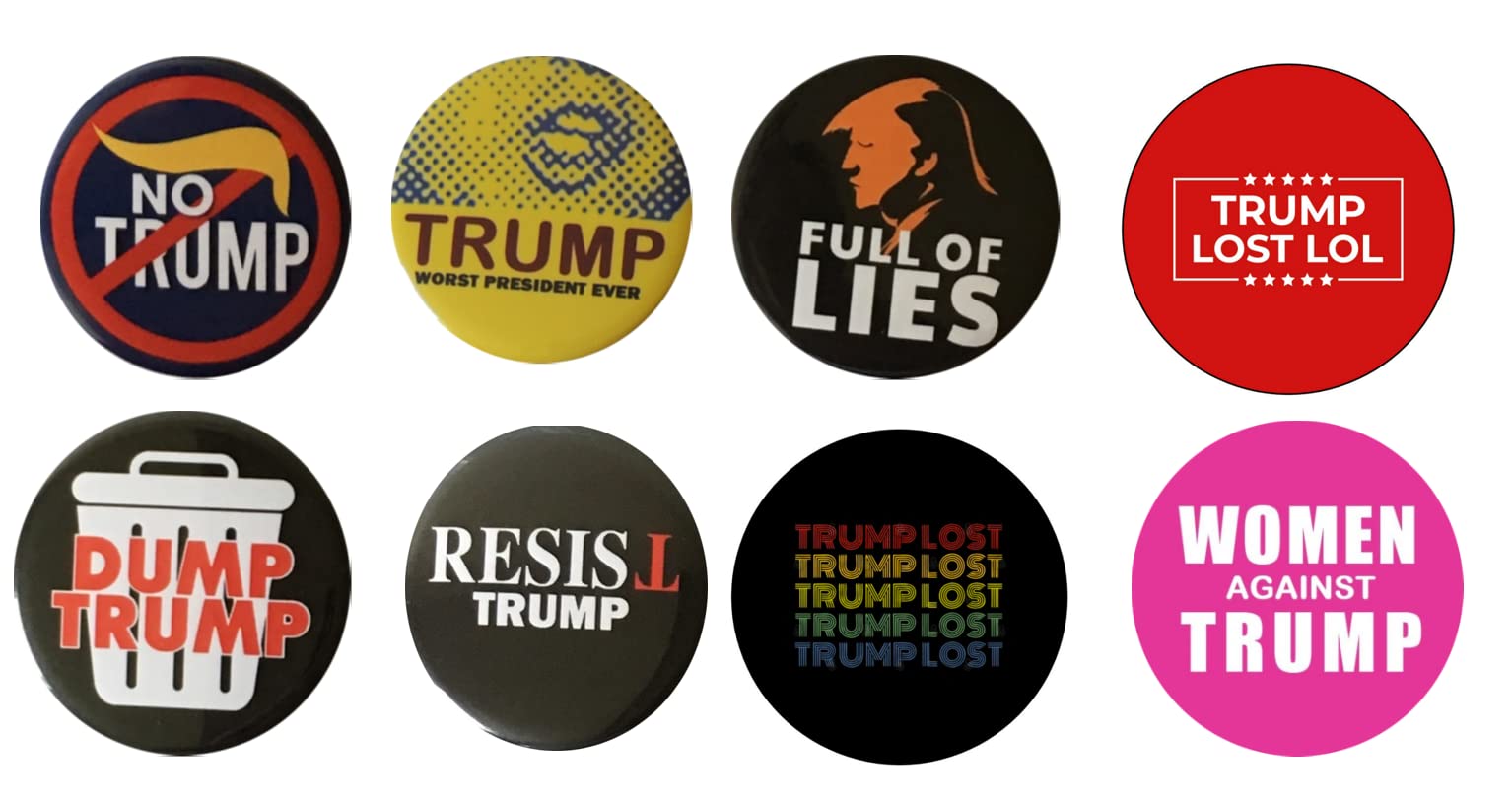 Anti-Trump Buttons - Set of 8 Political Protest Pins (2.25 Inch) for Backpacks, Jackets & Hats | Great for Campaigns, Rallies & Activism