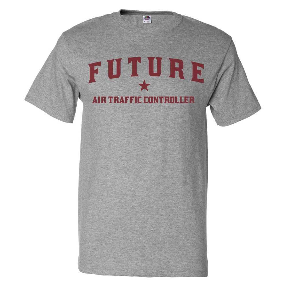 Funny Future Air Traffic Controller T-Shirt - Cool Aviation Gift for Pilots & ATC Students - Perfect for Work, School & Aviation Enthusiasts