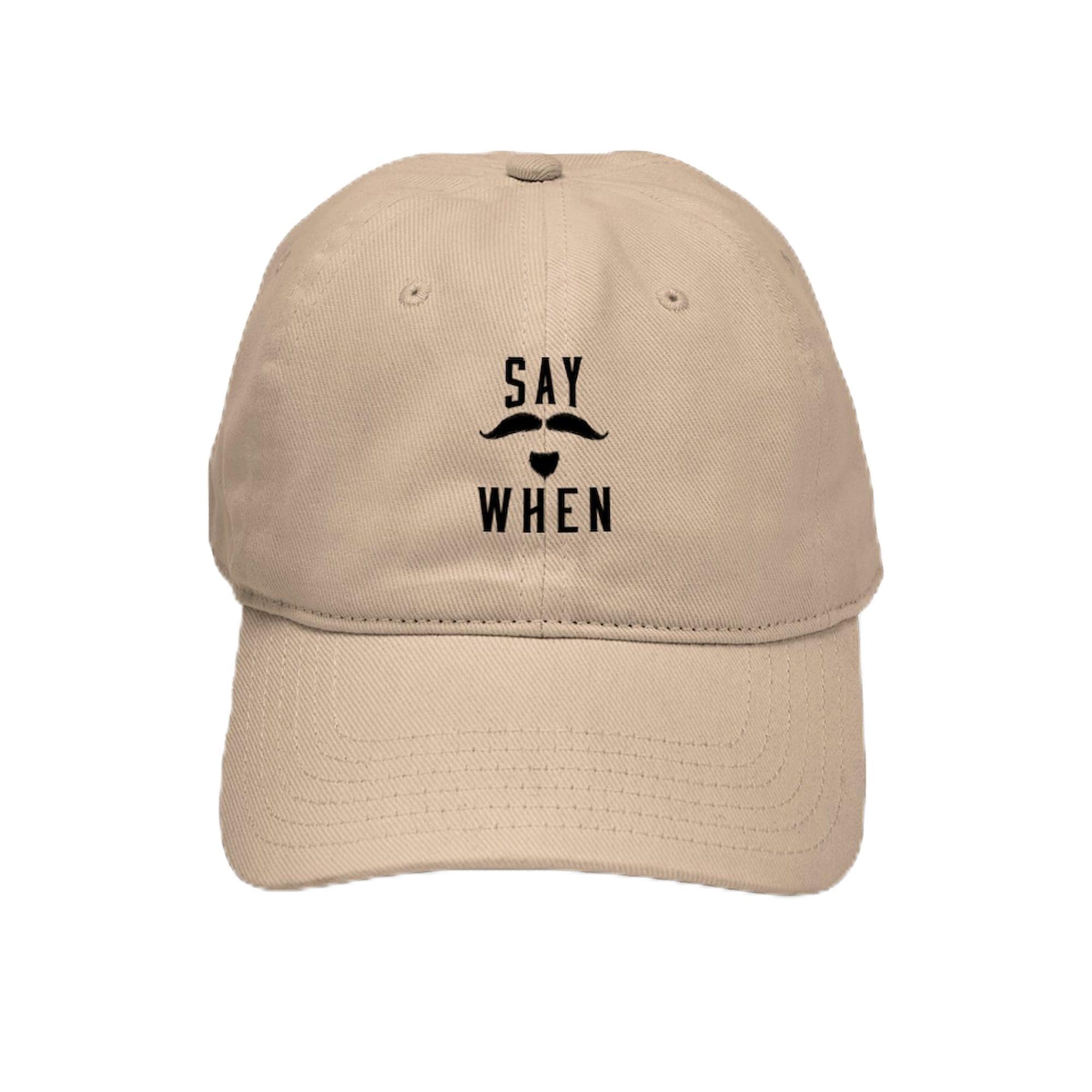 Say When Adjustable Baseball Cap - Casual & Sports Wear