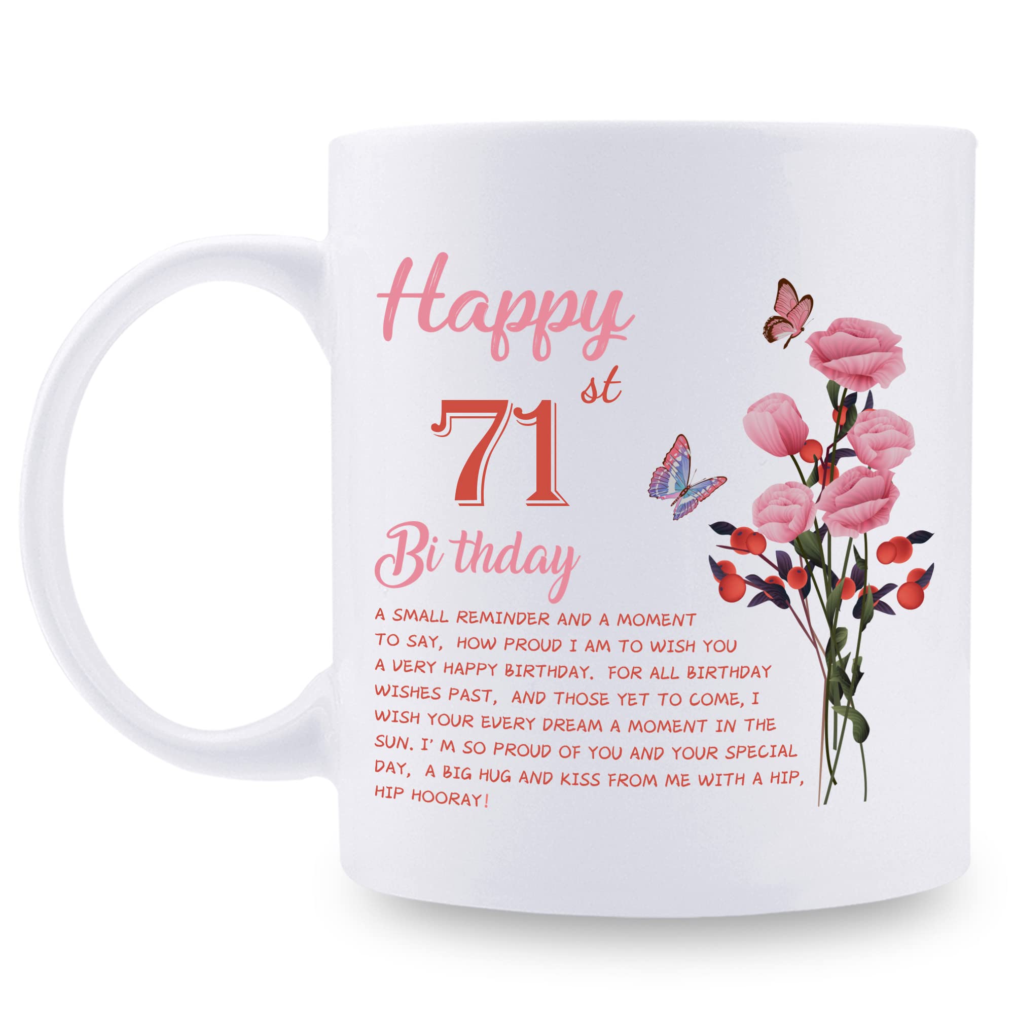 71st Birthday Gifts for Women - Happy 71st Birthday Coffee Mug for Grandma, Mom, Friend, Sister, Aunt & Coworker - 11oz Ceramic Tea Cup - Perfect Retirement Gift & Birthday Present for Women - Ideal for Coffee, Tea & Hot Chocolate at Home or Office
