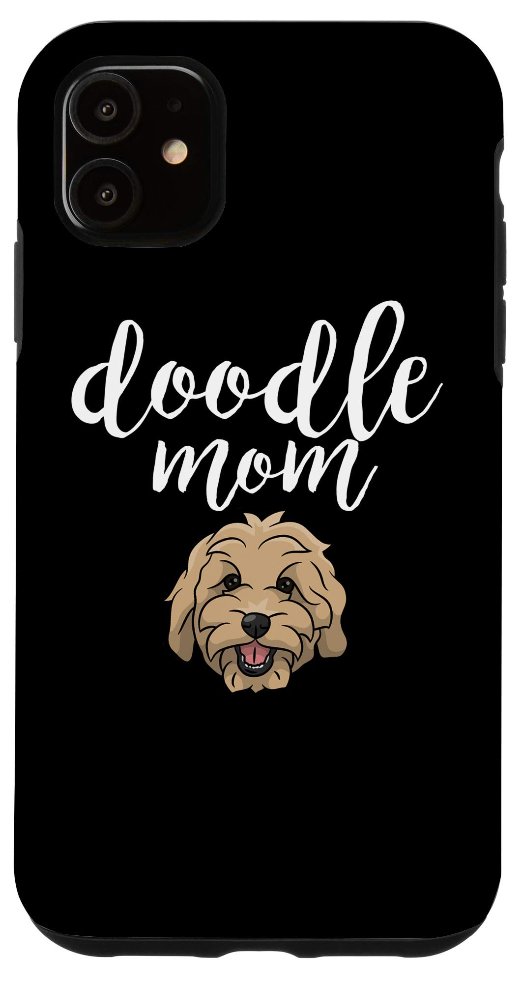iPhone 11 Case - Cute Golden Doodle Mom Dog Themed Protective Phone Cover | Perfect Gift for Dog Lovers & Golden Doodle Owners