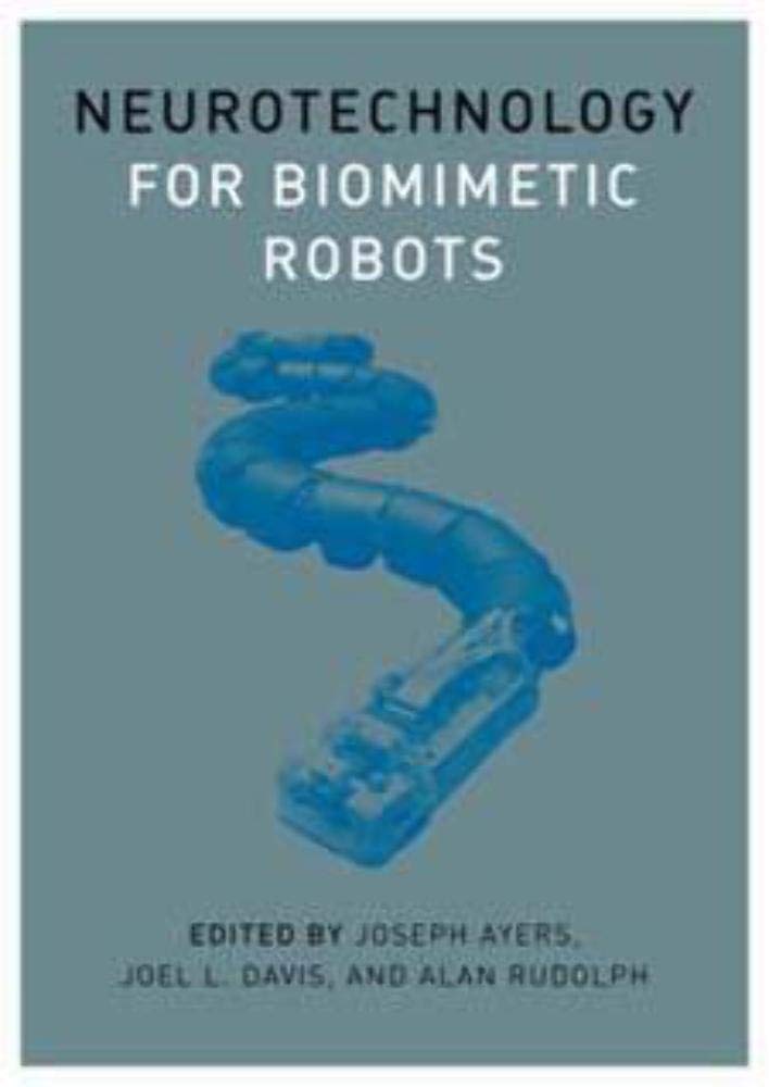 Biomimetic Robots Neurotechnology - Bradford Books for AI Research