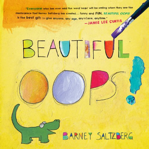 Beautiful Oops Board Book - Inspirational Children's Story for Learning from Mistakes | Perfect for Bedtime Reading & Classroom Activities