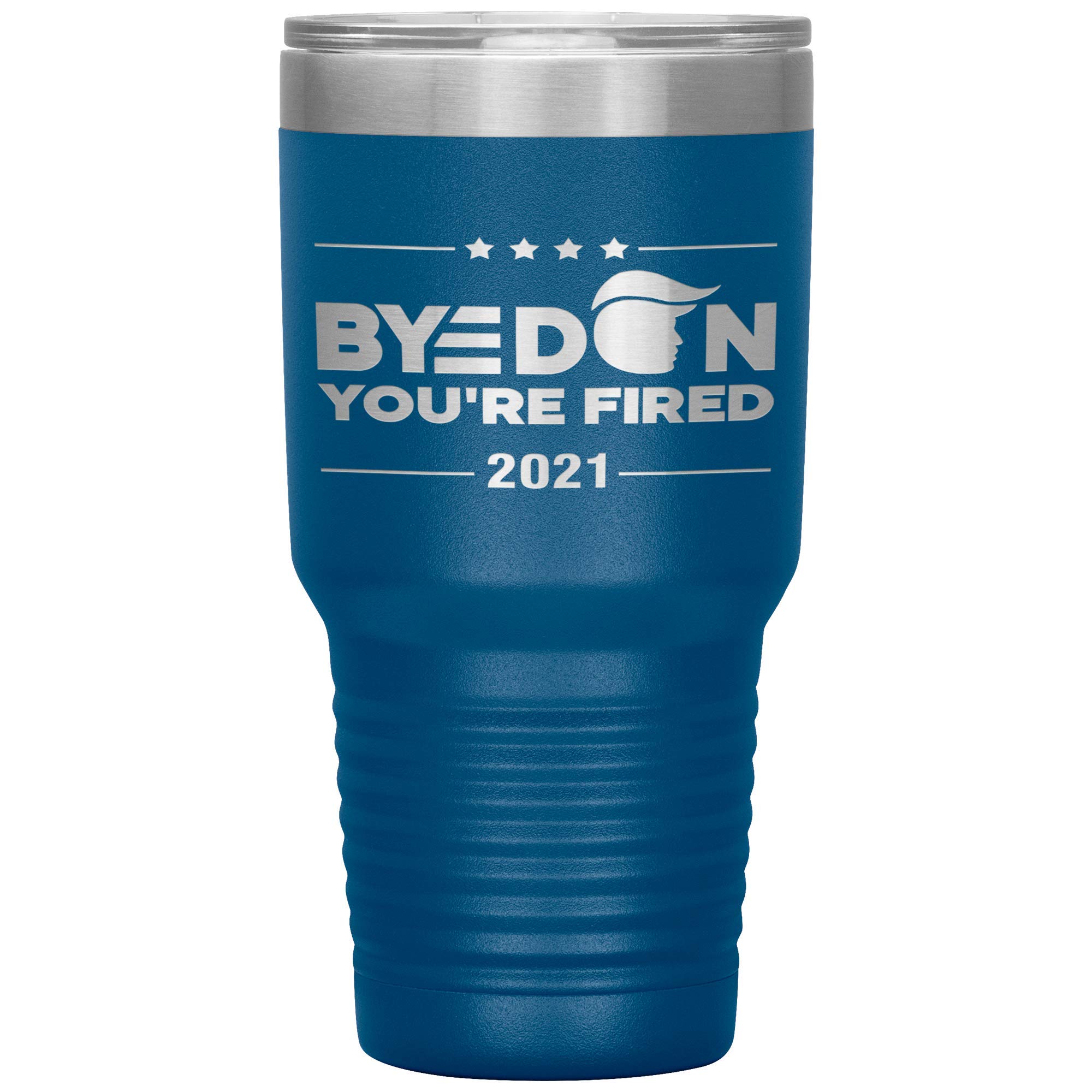 Byedon You're Fired 30Oz Vacuum Insulated Tumbler - Stainless Steel Presidential Election Cup - Trump Biden Harris Campaign Travel Mug (Blue) - Perfect for Political Supporters, Office Use & Outdoor Activities