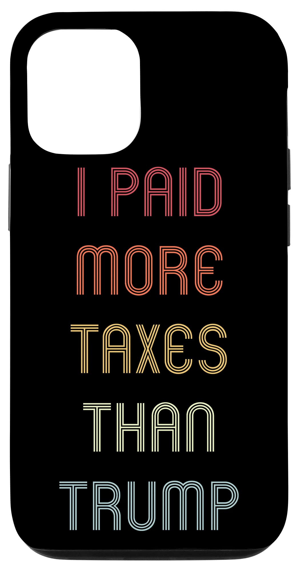 iPhone 12/12 Pro Vintage Case - Patriotic Anti-Tax Design - Perfect for Political Enthusiasts & Trump Supporters