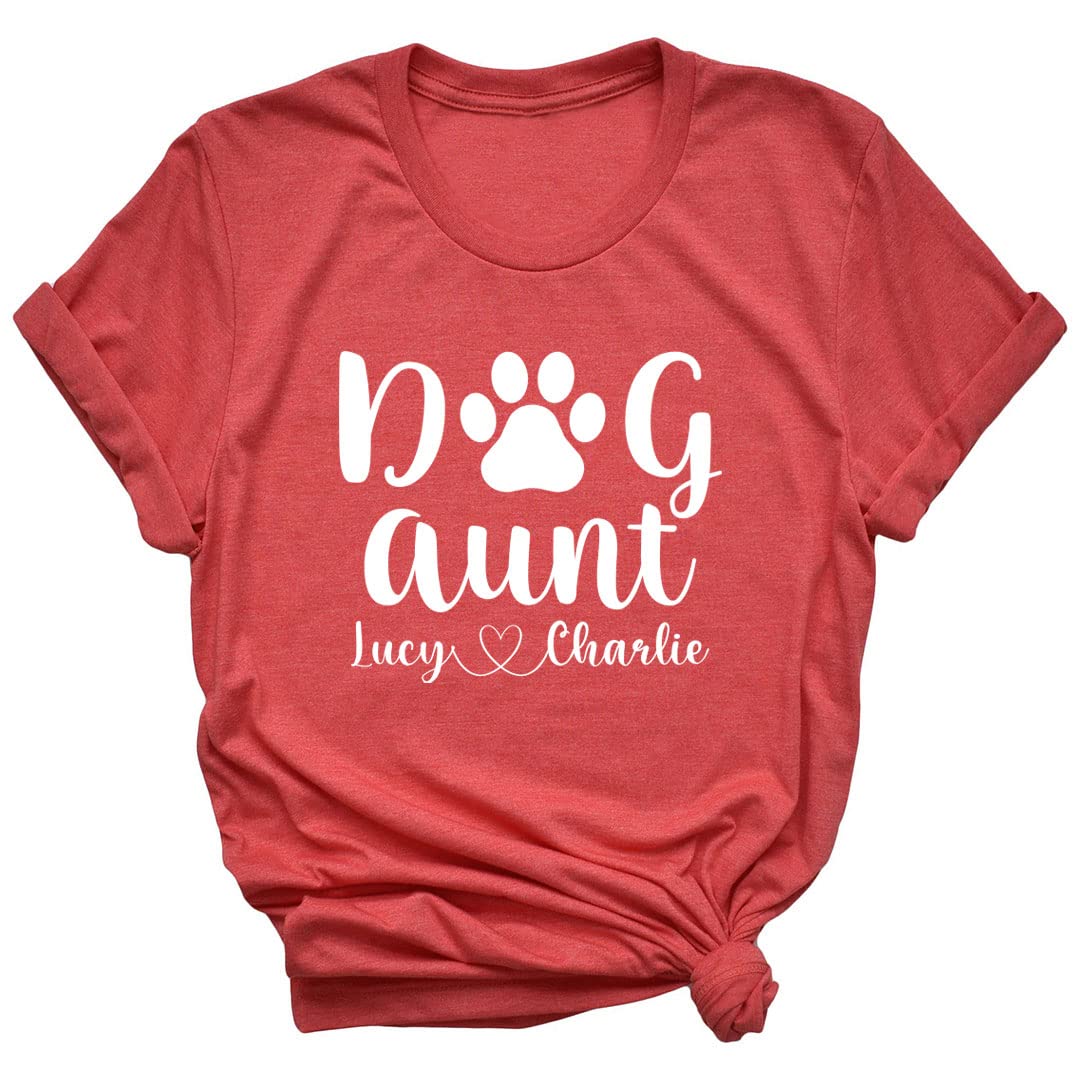 Custom Dog Aunt T-Shirt with Personalized Dog Names - Unique Gift for Dog Lovers - Perfect for Birthdays, Holidays & Dog-Themed Events