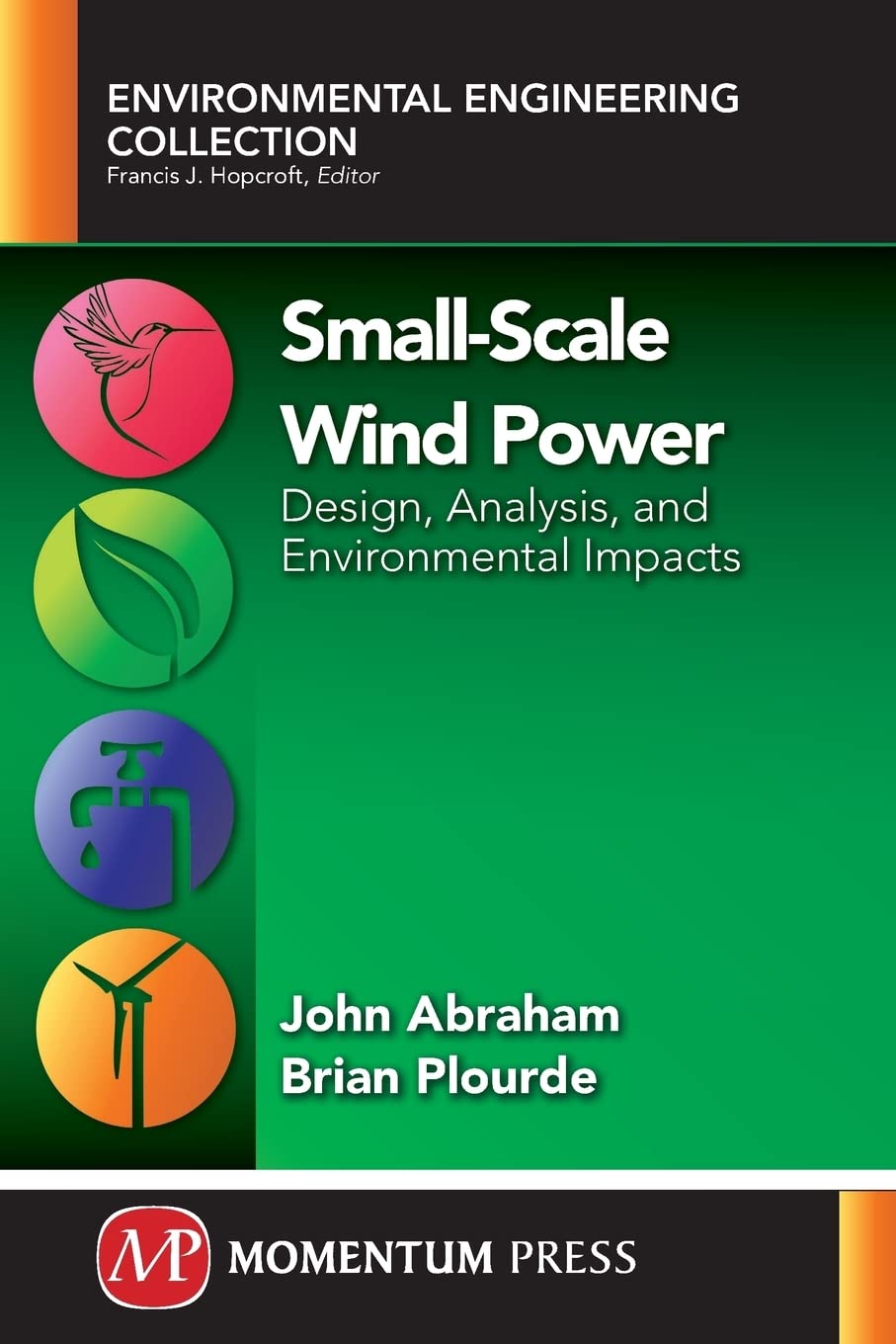 Small-Scale Wind Power Systems: Design, Analysis & Environmental Impact Guide | Renewable Energy Solutions for Homes & Farms | Environmental Engineering Book