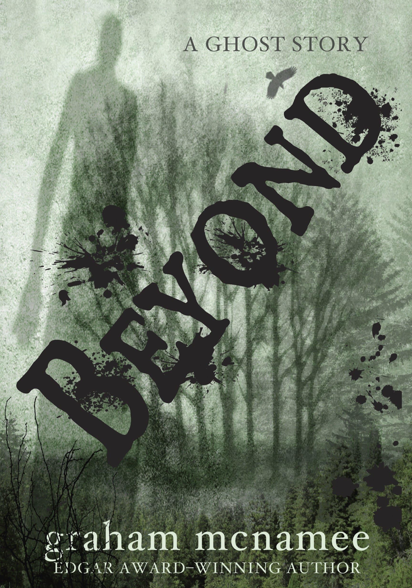 Beyond: A Ghost Story - Supernatural Horror Novel | Scary Books for Adults | Perfect for Halloween Reading & Thriller Book Lovers