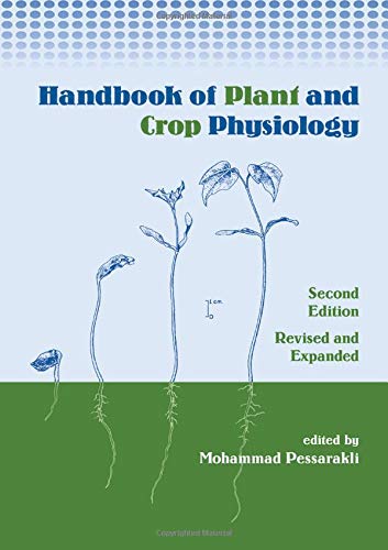 Plant and Crop Physiology Handbook - Essential Guide for Agriculture, Botany & Environmental Science | Perfect for Students, Researchers & Farmers