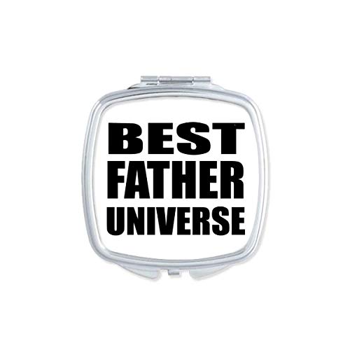 DIYthinker Best Father Dad Universe Festival Quote Mirror - Portable Compact Pocket Makeup Double Sided Glass Mirror for Travel, Home & Gifts