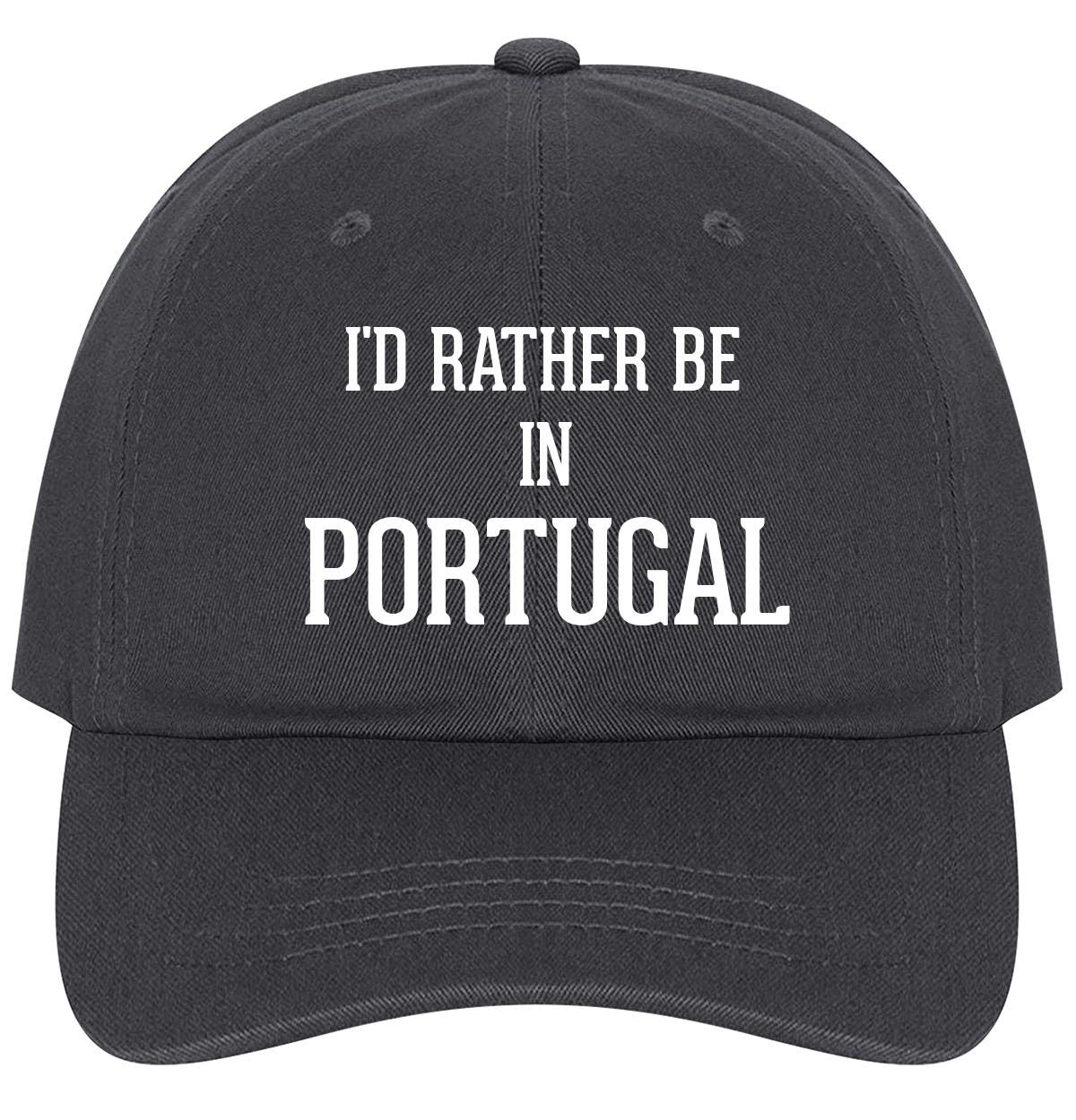 I'd Rather Be in Portugal - Adjustable Dad Hat for Men, Comfortable & Stylish Baseball Cap for Outdoor Activities, Travel & Casual Wear