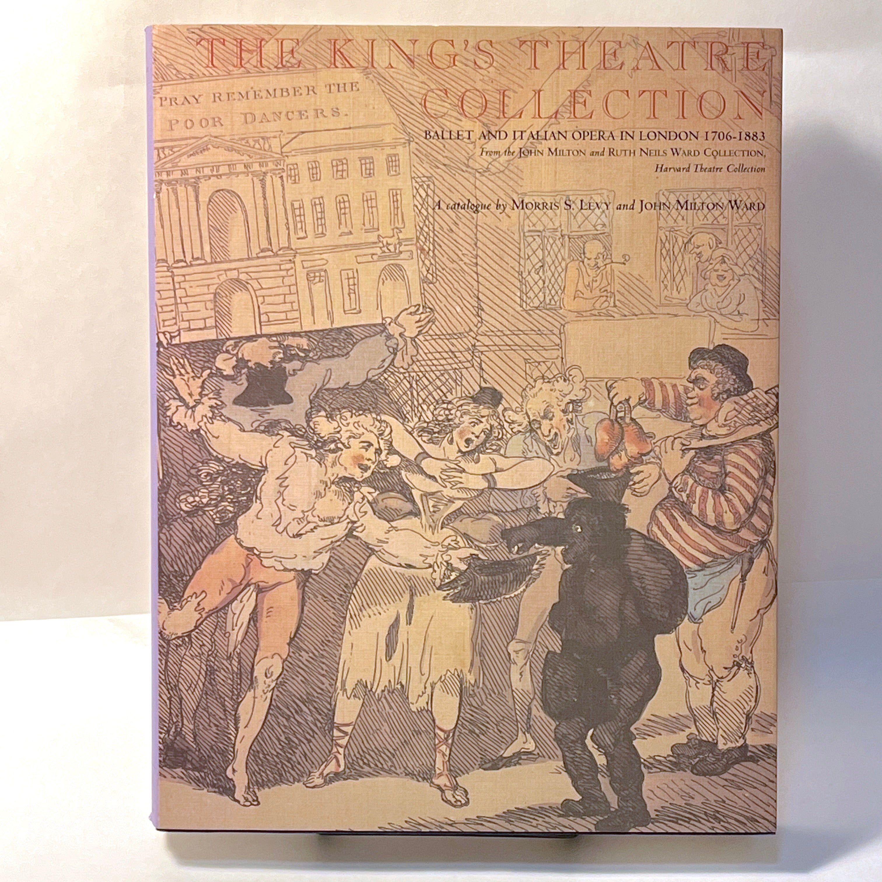 The King's Theatre Collection: Ballet & Italian Opera in London 1706-1883 | Historical Performing Arts Book | Perfect for Ballet Lovers & Opera Enthusiasts