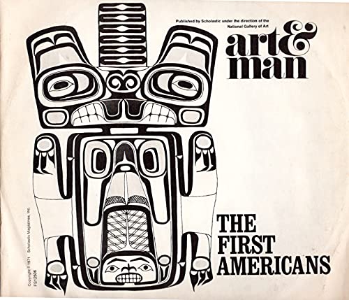 Art & Man Series: The First Americans - Native American History Book for Art Lovers & Collectors | Perfect for Home Decor, Gifts & Cultural Enthusiasts