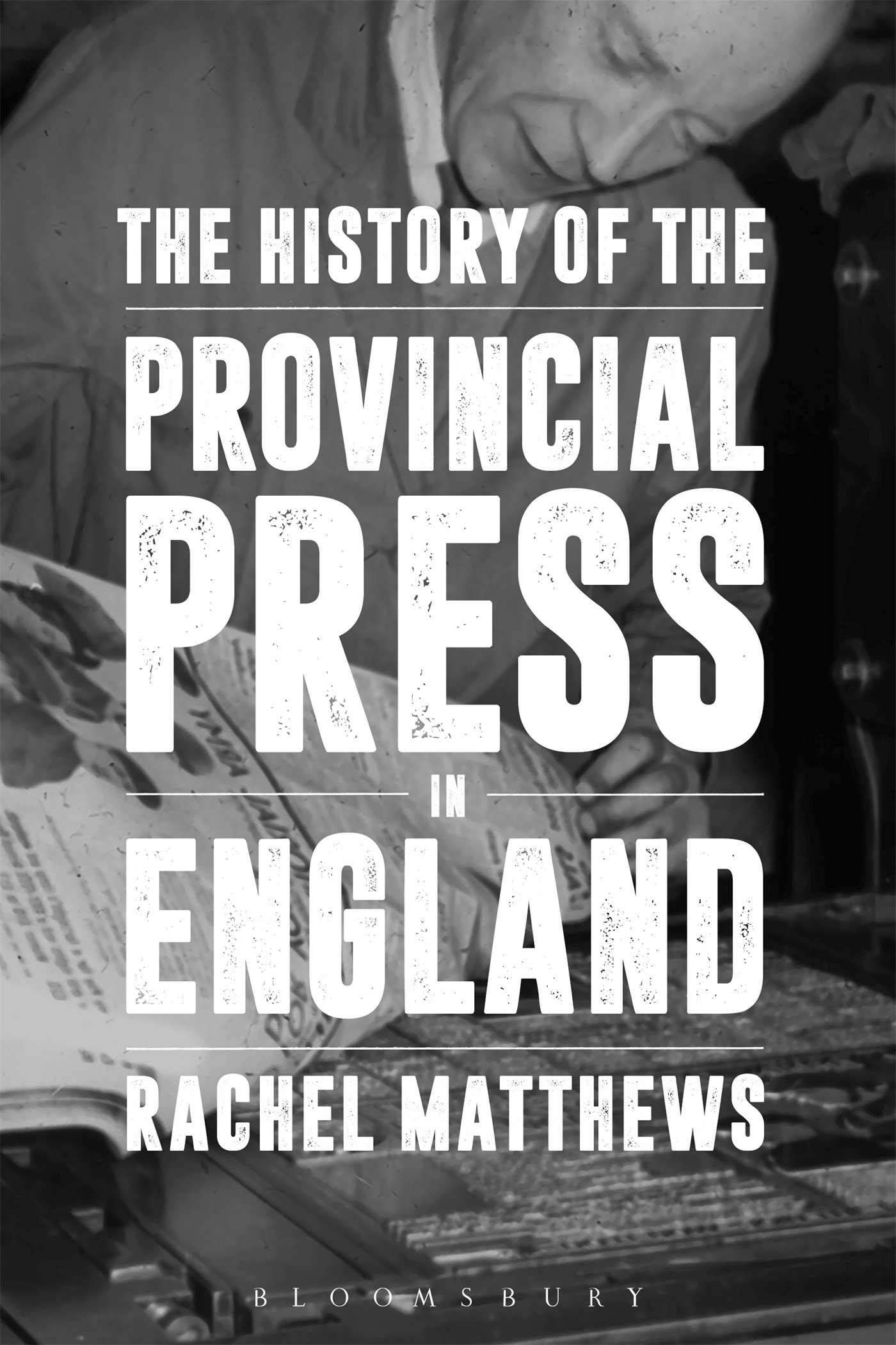 The History of the Provincial Press in England - Evolution & Impact of Local Newspapers | Perfect for Historians, Researchers & Journalism Students