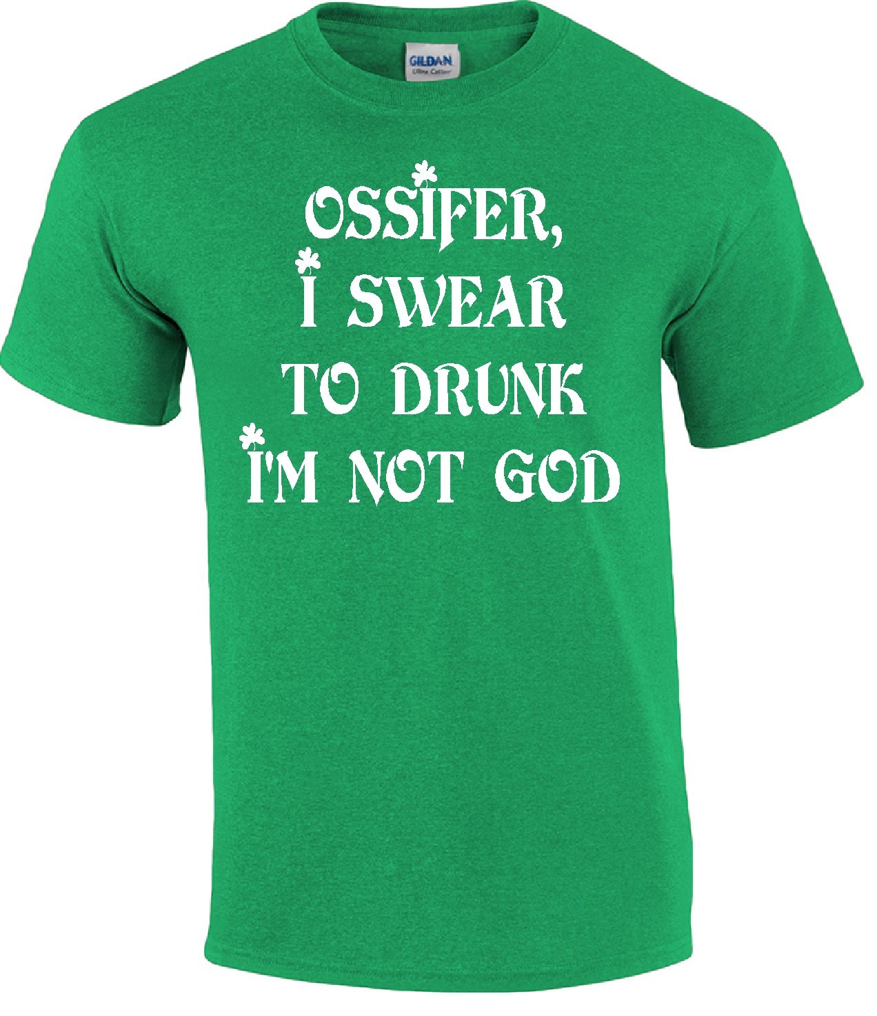 OSSIFER I Swear Kelly Green T-Shirt | Funny Sarcastic Tee for Men & Women