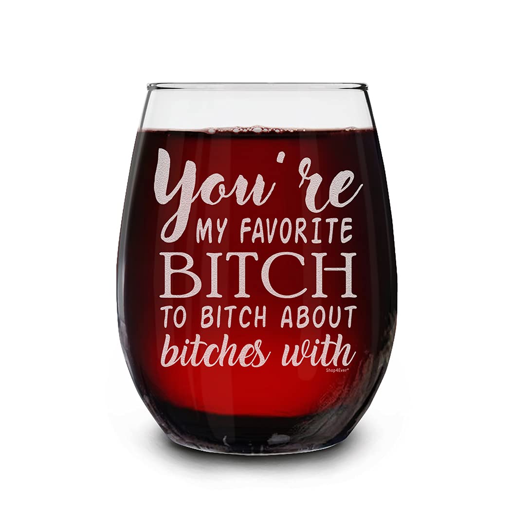 You're My Favorite B Laser Engraved Stemless Wine Glass - Funny Wine Glass Gift for Women, Sister, Bridesmaid, Best Friend & Coworker - Perfect Birthday Gift Idea for Parties, Girls Night & Special Occasions
