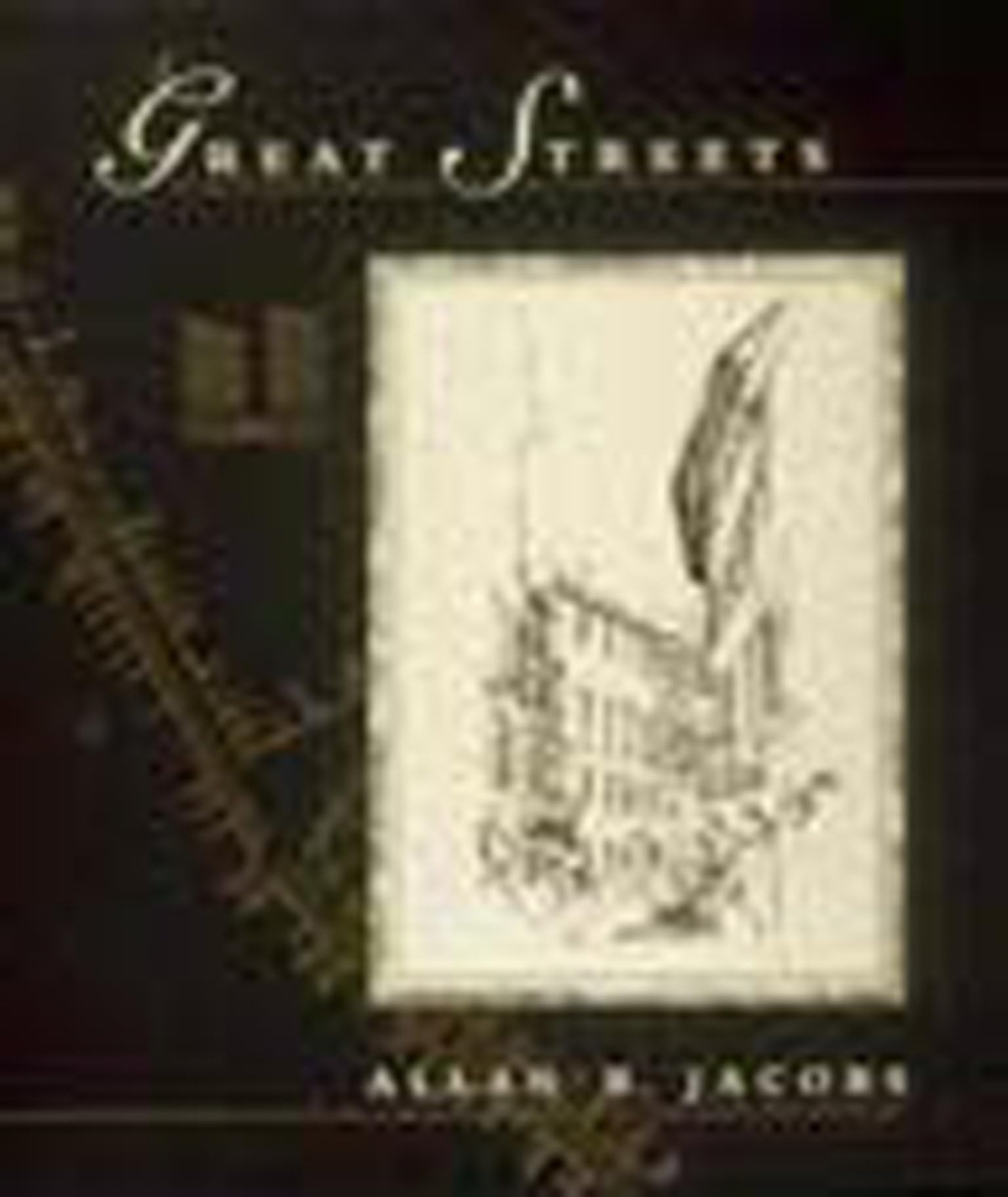 Great Streets (MIT Press) - Urban Planning Book for Architects & City Designers | Perfect for Urban Studies & Design Inspiration
