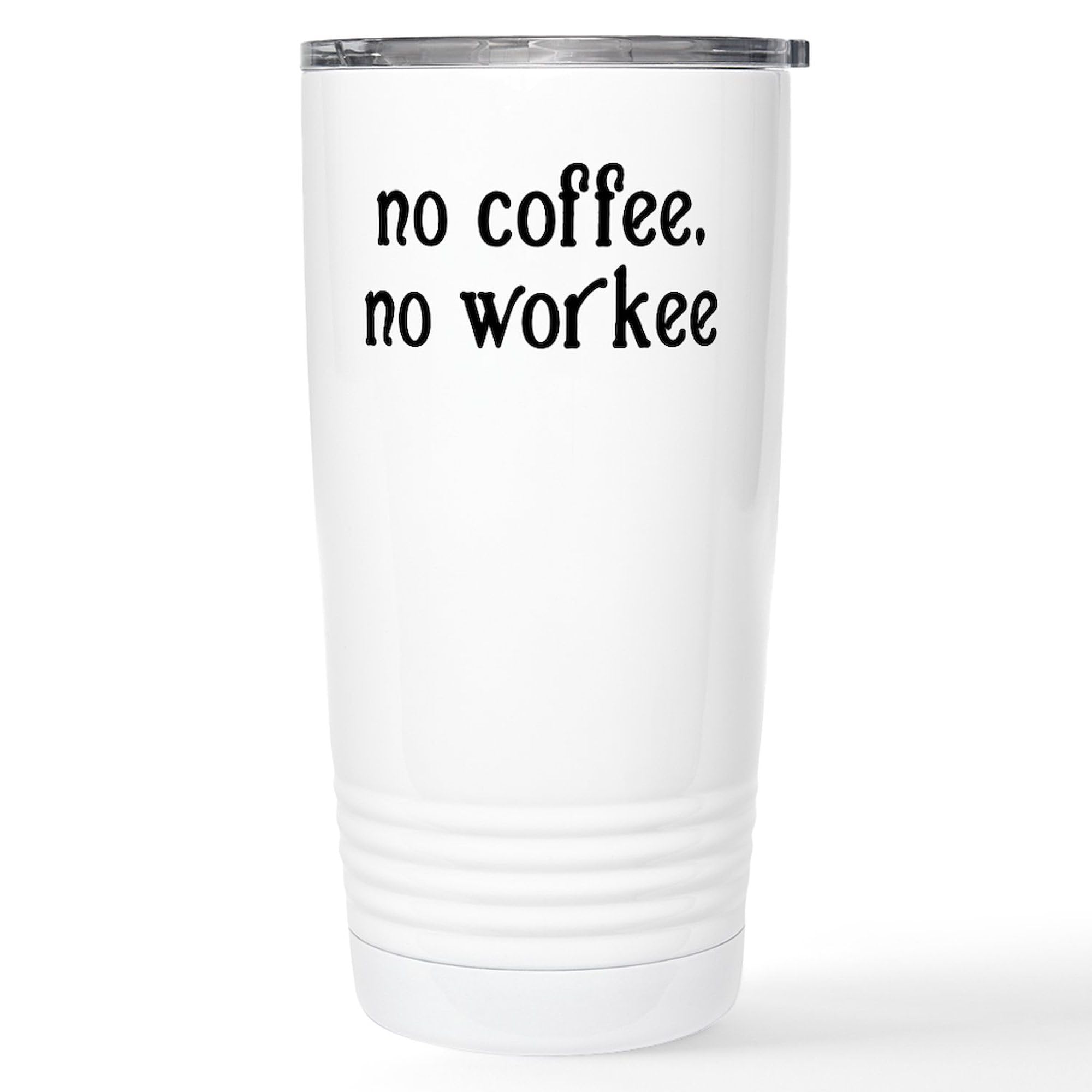 No Coffee No Workee 20 oz Insulated Stainless Steel Travel Mug - Double Wall Vacuum Coffee Tumbler for Hot & Cold Drinks - Perfect for Office, Commuting & Outdoor Adventures
