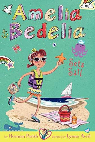 Amelia Bedelia #01 Sets Sail - Classic Children's Book for Early Readers | Perfect for Bedtime Stories & Classroom Reading