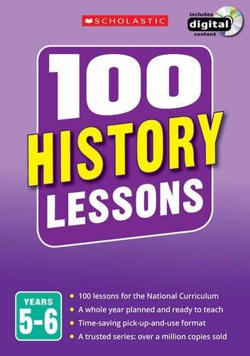 100 History Lessons for Year 5 & 6 by Helen Lewis | Ages 9-14 | Paperback Book | Homeschooling & Classroom Learning Resource