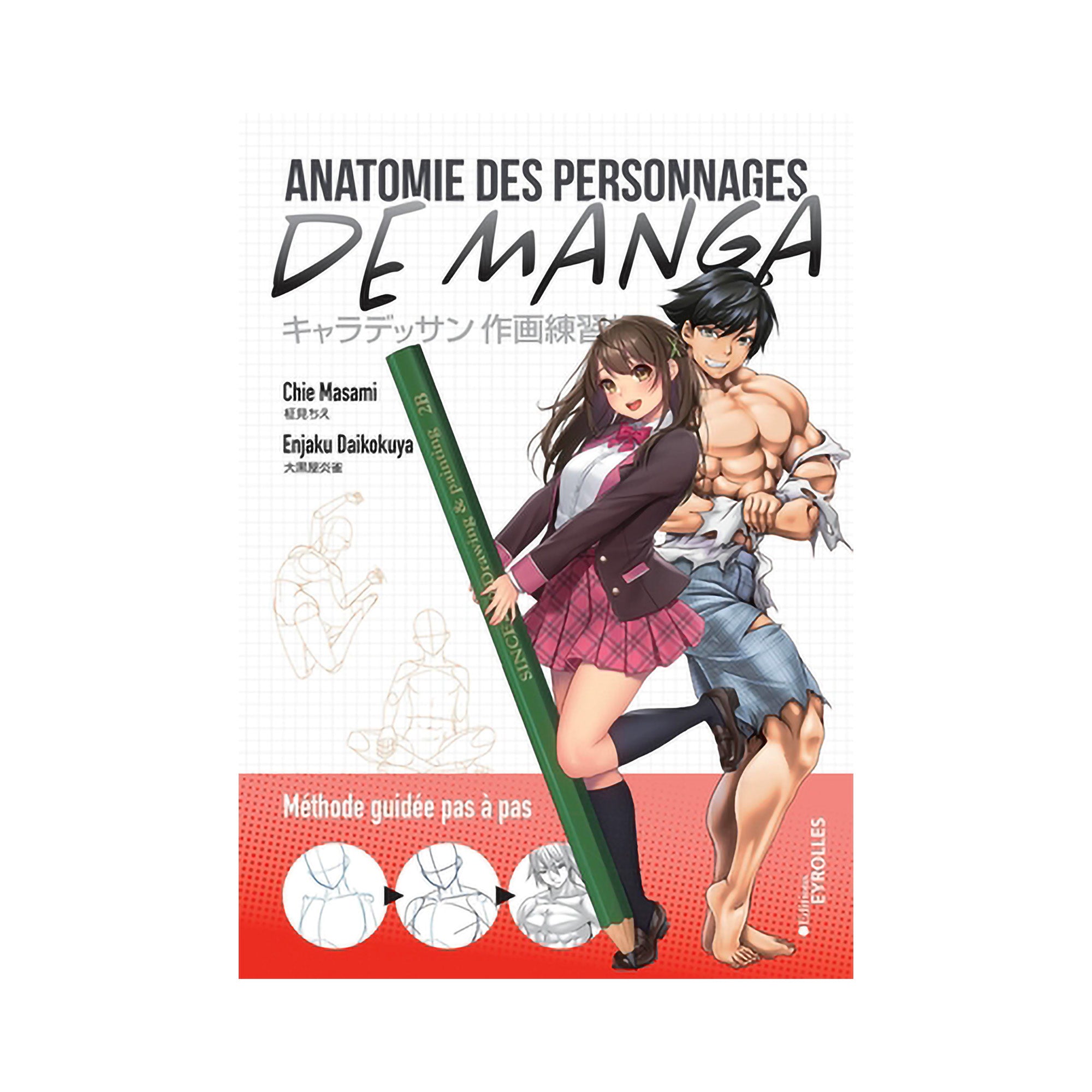 Manga Character Anatomy Guide - French Edition | Learn Drawing Techniques for Anime & Comics | Perfect for Artists, Illustrators & Manga Enthusiasts