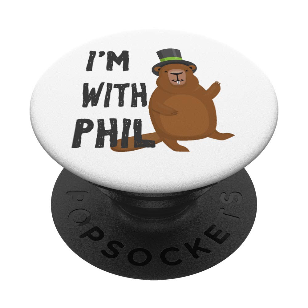 Funny Groundhog Day Gag Gift - 'I'm With Phil' PopSockets Phone Grip & Stand for iPhone, Samsung & Tablets | Perfect for Groundhog Day Celebrations & Office Pranks