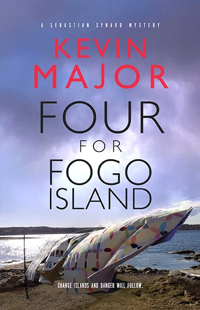 Four for Fogo Island - Book 1 in The Sebastian Synard Mystery Series | Crime Thriller Novel | Perfect for Mystery Lovers & Book Club Discussions