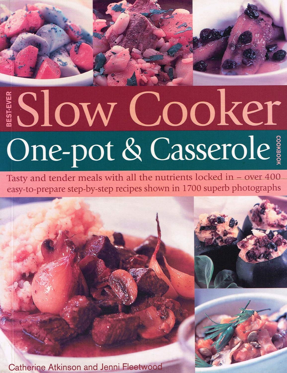 Best Slow Cooker, One-Pot & Casserole Cookbook - Easy Recipes for Family Dinners, Potlucks & Meal Prep | Perfect for Busy Weeknights & Holiday Gatherings