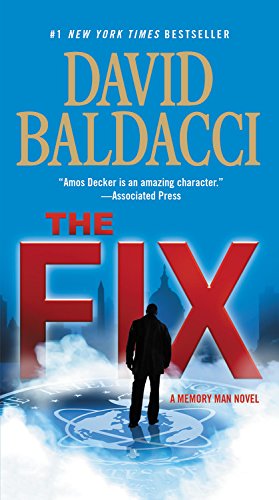 The Fix (Memory Man Series Book 3) - Crime Thriller Novel by David Baldacci | Perfect for Mystery Lovers & Book Club Discussions