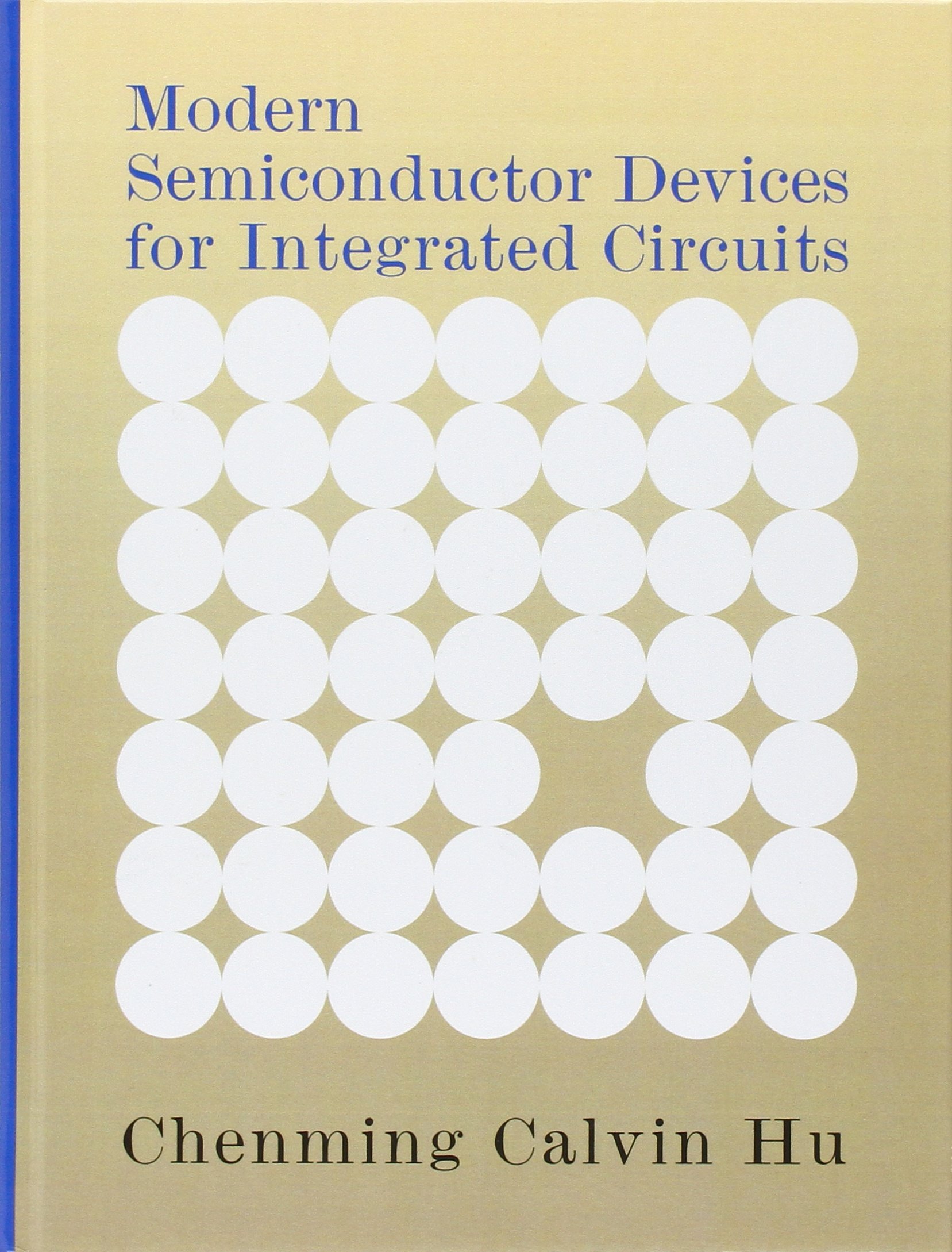 Modern Semiconductor IC Devices for Electronics & Circuits