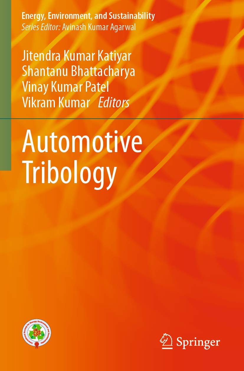 Automotive Tribology: Energy, Environment, and Sustainability - Advanced Friction Reduction Technology for Vehicle Performance & Fuel Efficiency